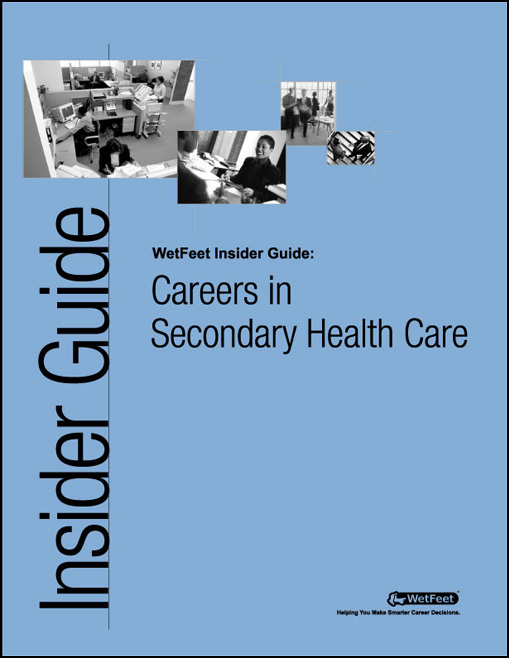 Careers in Secondary Health Care